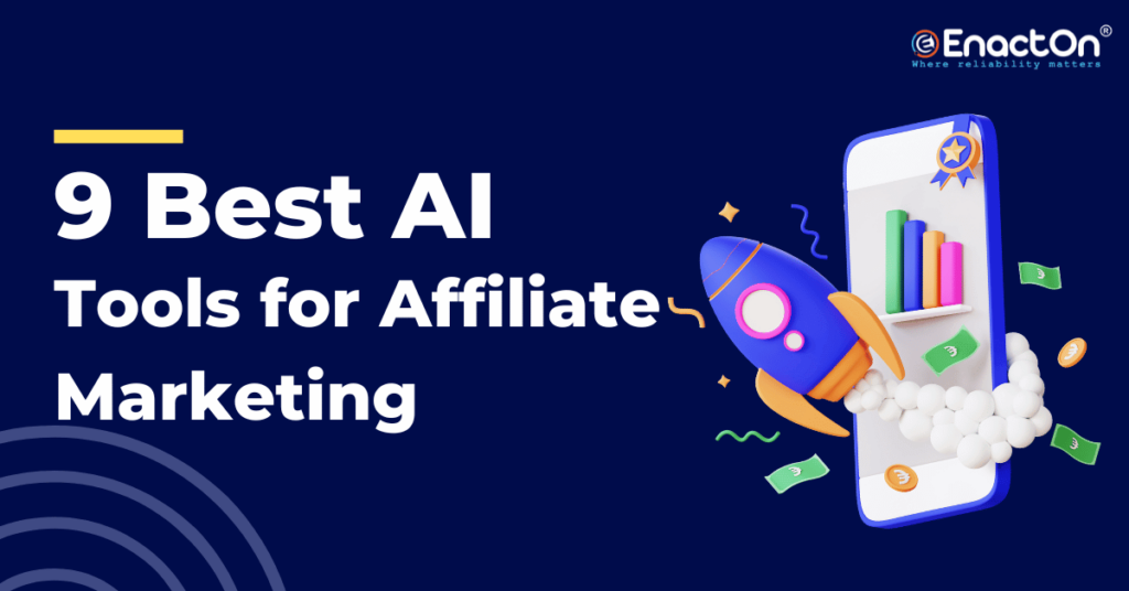 9 Best AI Tools for Affiliate Marketing in 2024